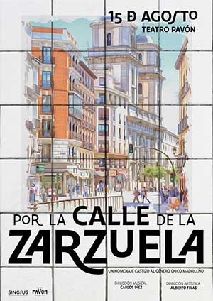 Por la calle de la Zarzuela